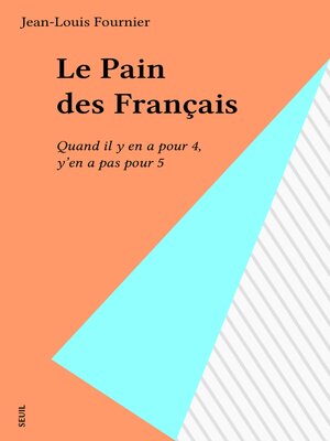 cover image of Le Pain des Français